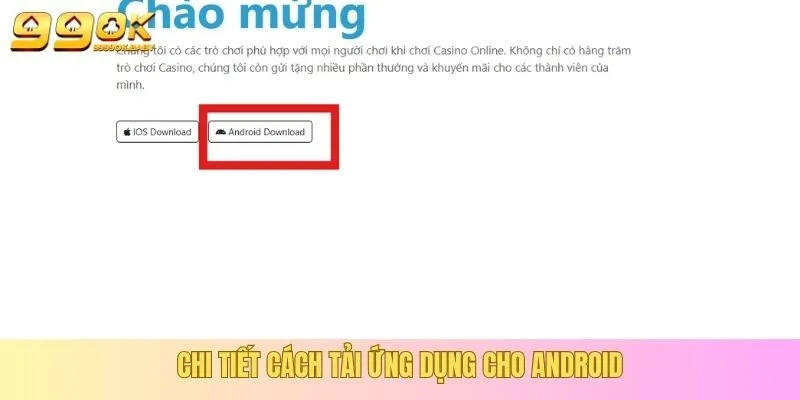 Chi tiết cách để tải ứng dụng cho Android