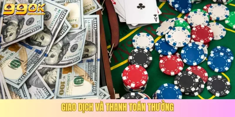 Các vấn đề cần lưu ý khi tiến hành nạp hoặc rút tiền thưởng