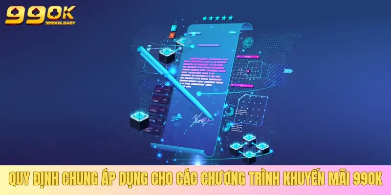 Quy định của 99OK dành cho các chương trình khuyến mãi