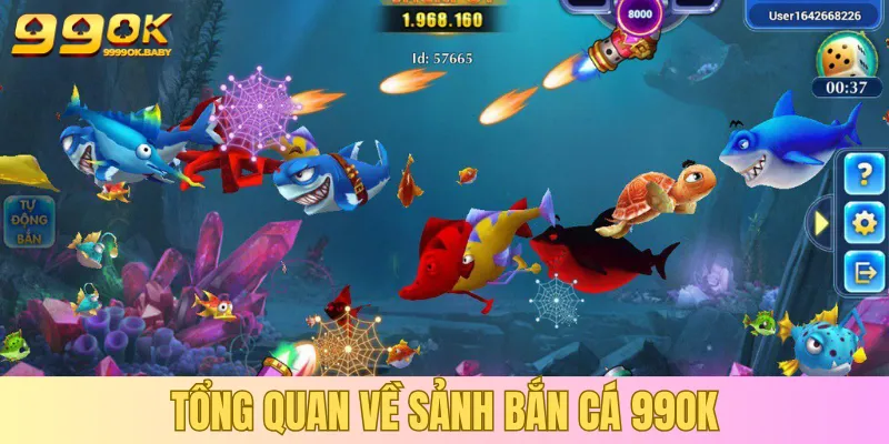Bắn cá là chuyên mục giải trí đình đám tại 99OK